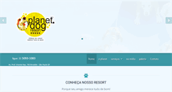 Desktop Screenshot of planetdogresort.com.br